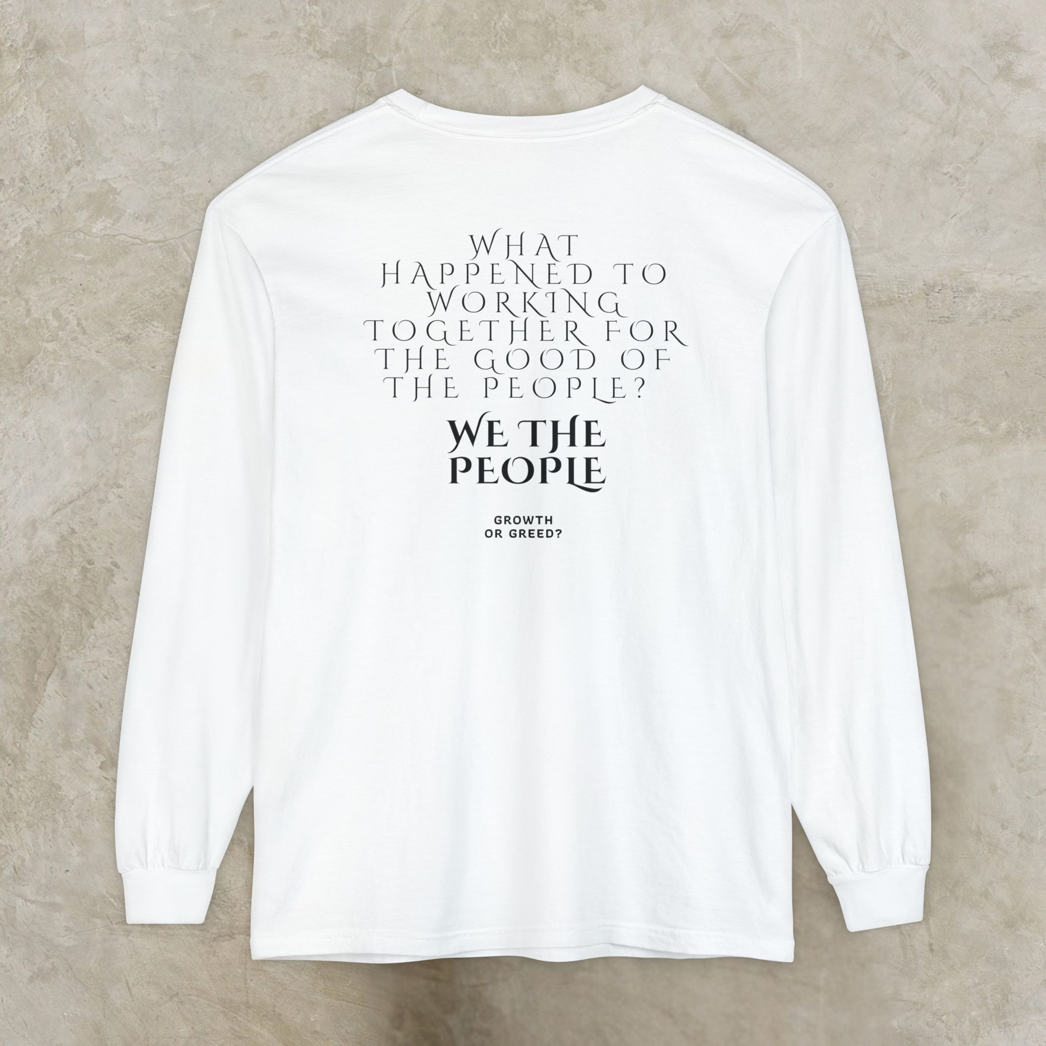 7894417424506668313_2048_customjpeg - Essence Innovation White sweatshirt with bold black typography featuring a message about working together for the people (partial line 'WE THE PEOPLE' visible).